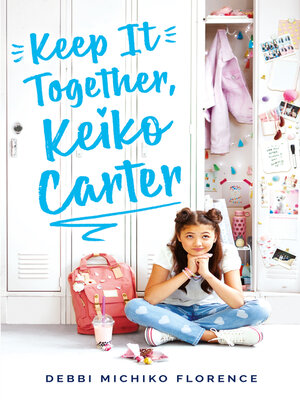 cover image of Keep It Together, Keiko Carter